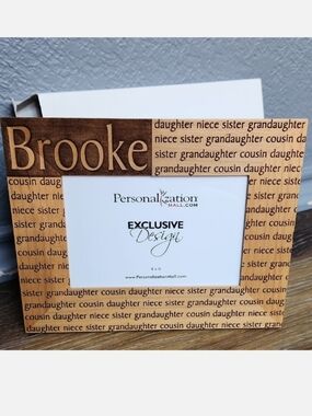 NIB 4x6 Brooke Daughter Niece Sister Grandaughter Cousin Wood Photo Frame